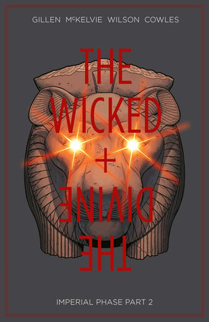 Wicked + The Divine (2014) Volume 6: Imperial Phase Part 2