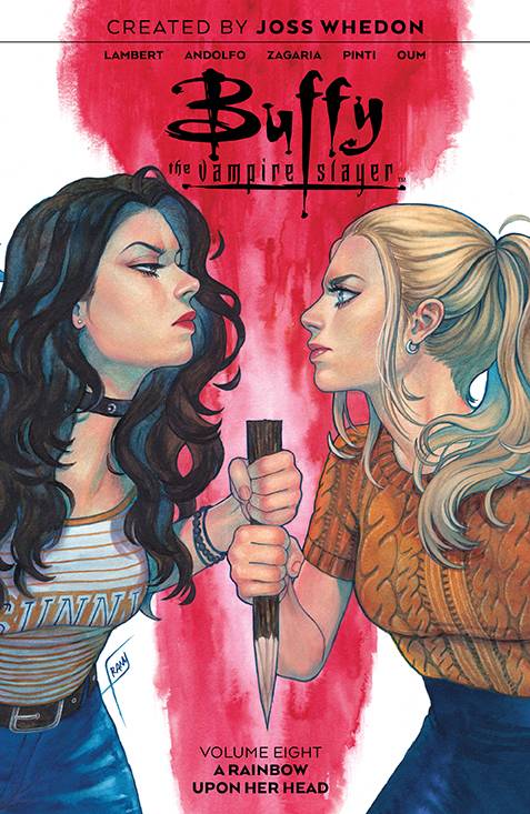 Buffy The Vampire Slayer (2019) Volume 08: A Rainbow Upon Her Head
