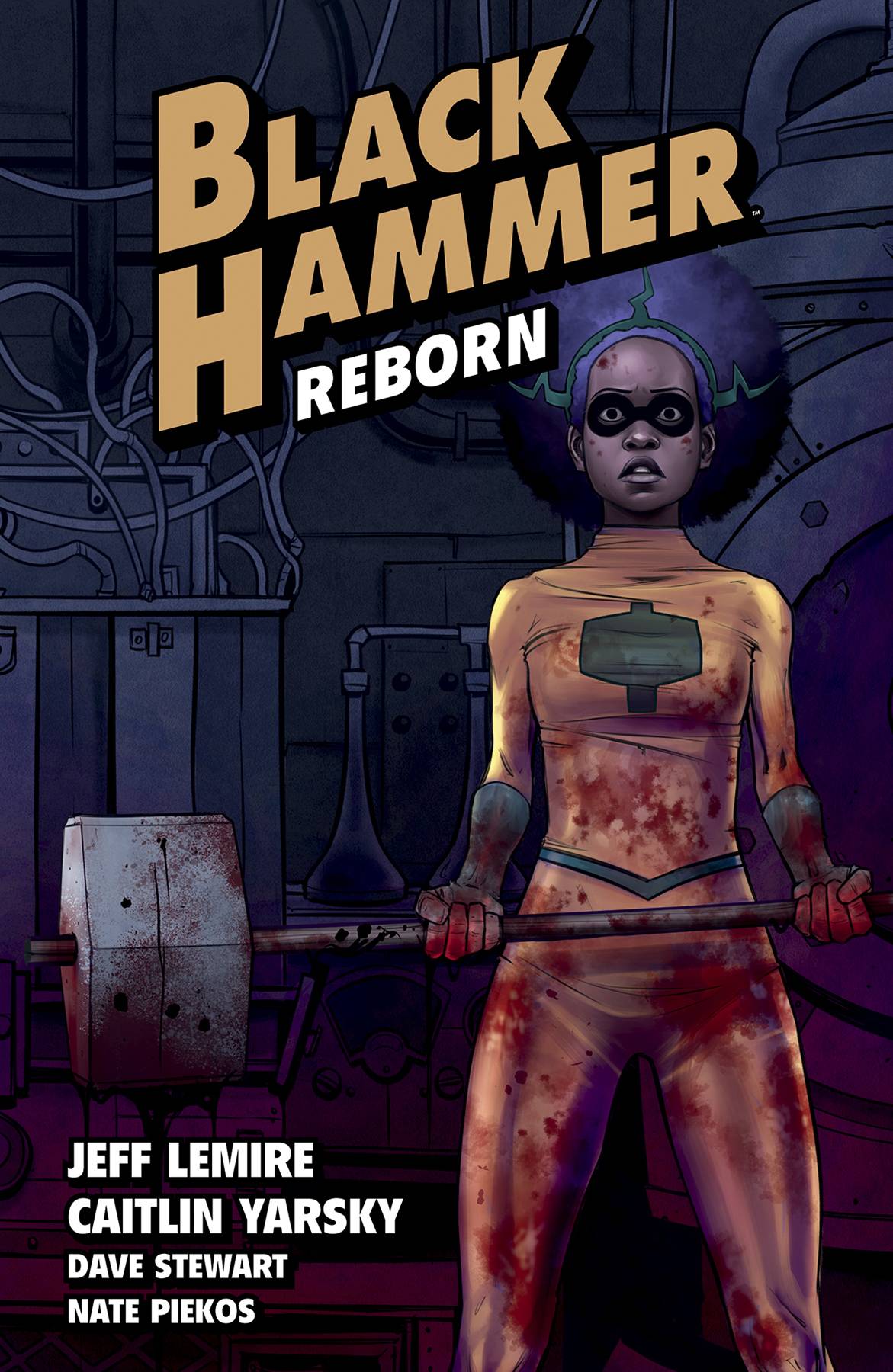 Black Hammer Volume 5: Reborn - Part I