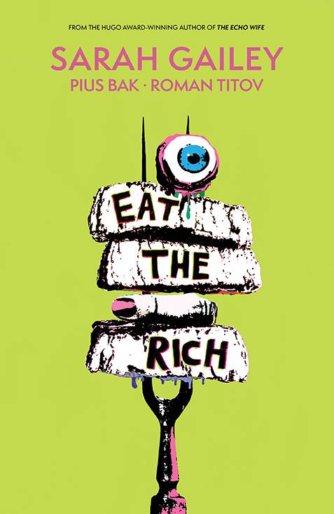 Eat the Rich (2021)