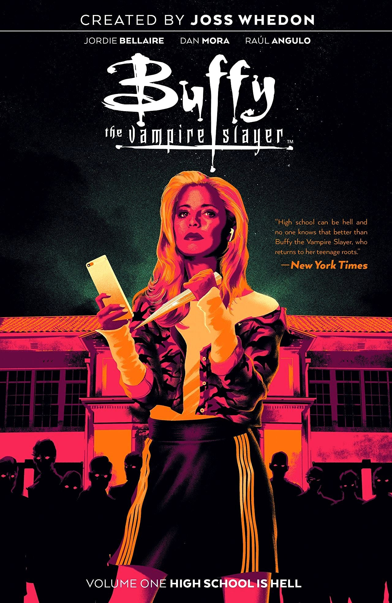 Buffy The Vampire Slayer (2019) Volume 01: High School is Hell