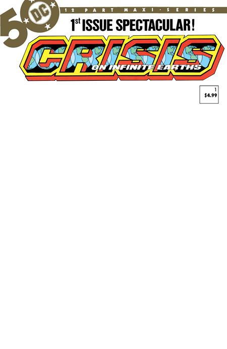 Crisis On Infinite Earths #1 Blank Cover