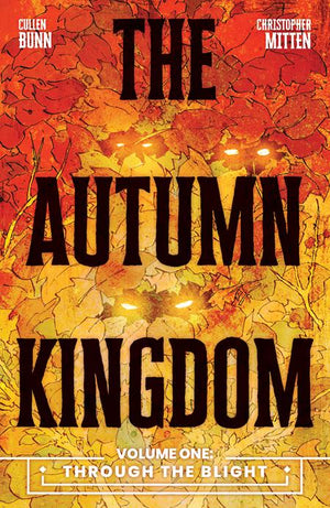 The Autumn Kingdom Volume 1