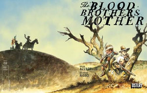 Blood Brothers Mother #2 (OF 3)
