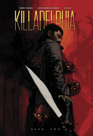 Killadelphia Dlx Ed Hc Volume  02