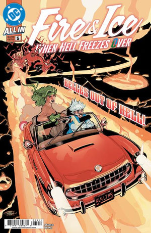 Fire & Ice When Hell Freezes Over #5 (OF 6)