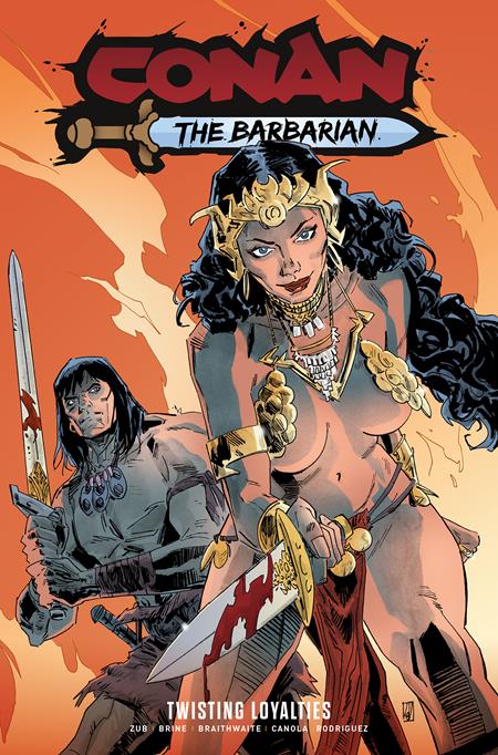 Conan The Barbarian Volume 05 Twisting Loyalties Direct Market Edition Dean Kotz Cover