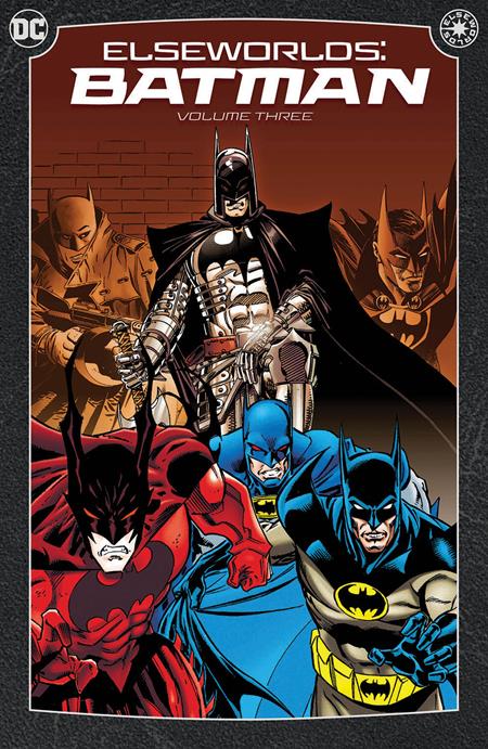 Elseworlds Batman  Volume 03 (2024 Edition)