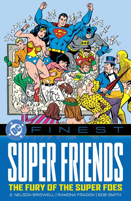 Dc Finest Super Friends The Fury Of The Super Foes