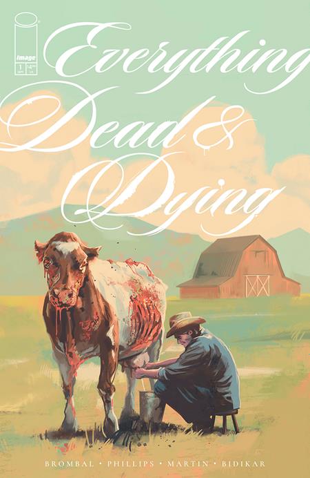 Everything Dead & Dying #1 (OF 5)