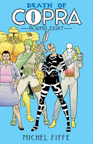 Copra Volume 08 Round 8 Death Of Copra