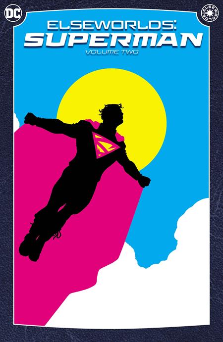Elseworlds Superman Volume 02 (2024 Edition)