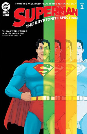 Superman The Kryptonite Spectrum #1 (OF 5) Second Print