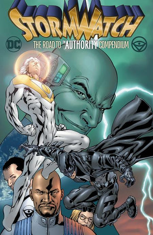 Stormwatch The Road To The Authority Compendium