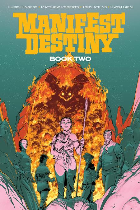 Manifest Destiny Deluxe Hc Book 2