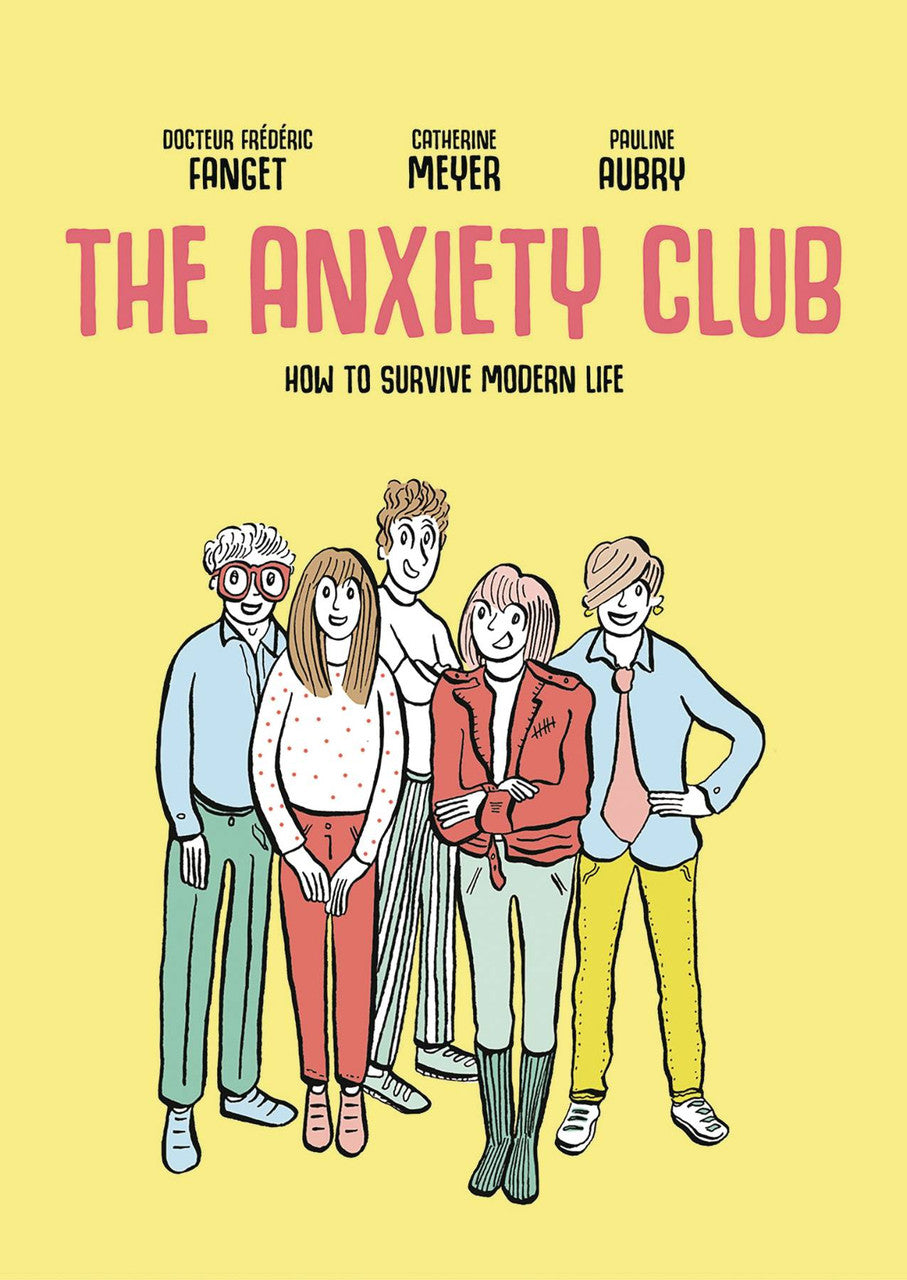 The Anxiety Club