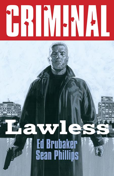 Criminal Volume 2: Lawless