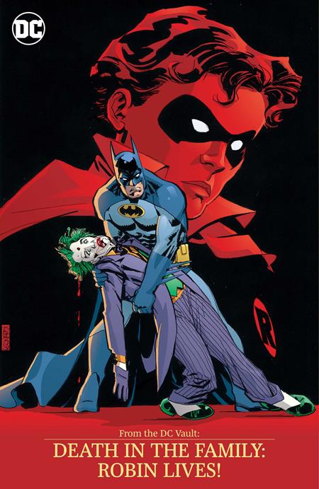 From The Dc Vault Death In The Family Robin Lives