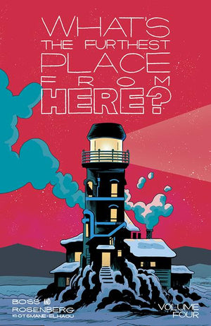 Whats The Furthest Place From Here Volume 04