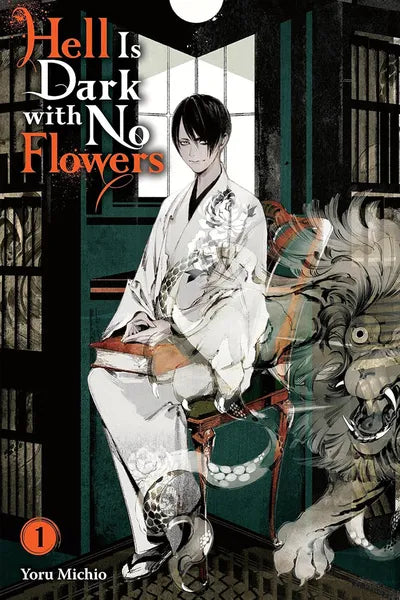 Hell Is Dark With No Flowers: Volume 1