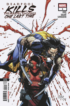 Deadpool Kills The Marvel Universe One Last Time #1  Second Print
