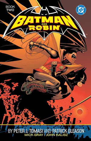 Batman And Robin By Peter J Tomasi And Patrick Gleason Book 02