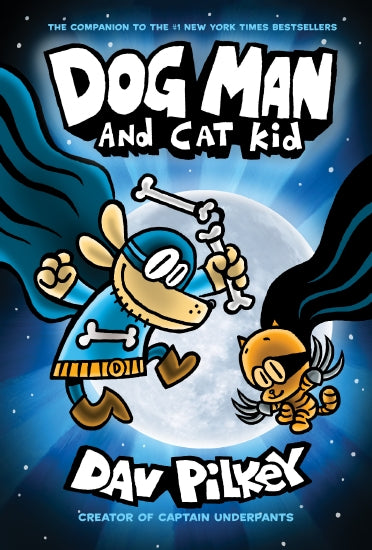 Dog Man Volume 4 -Dog Man and Cat Kid