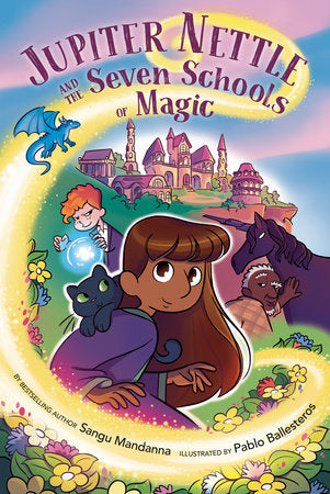 Jupiter Nettle and the Seven Schools Of Magic