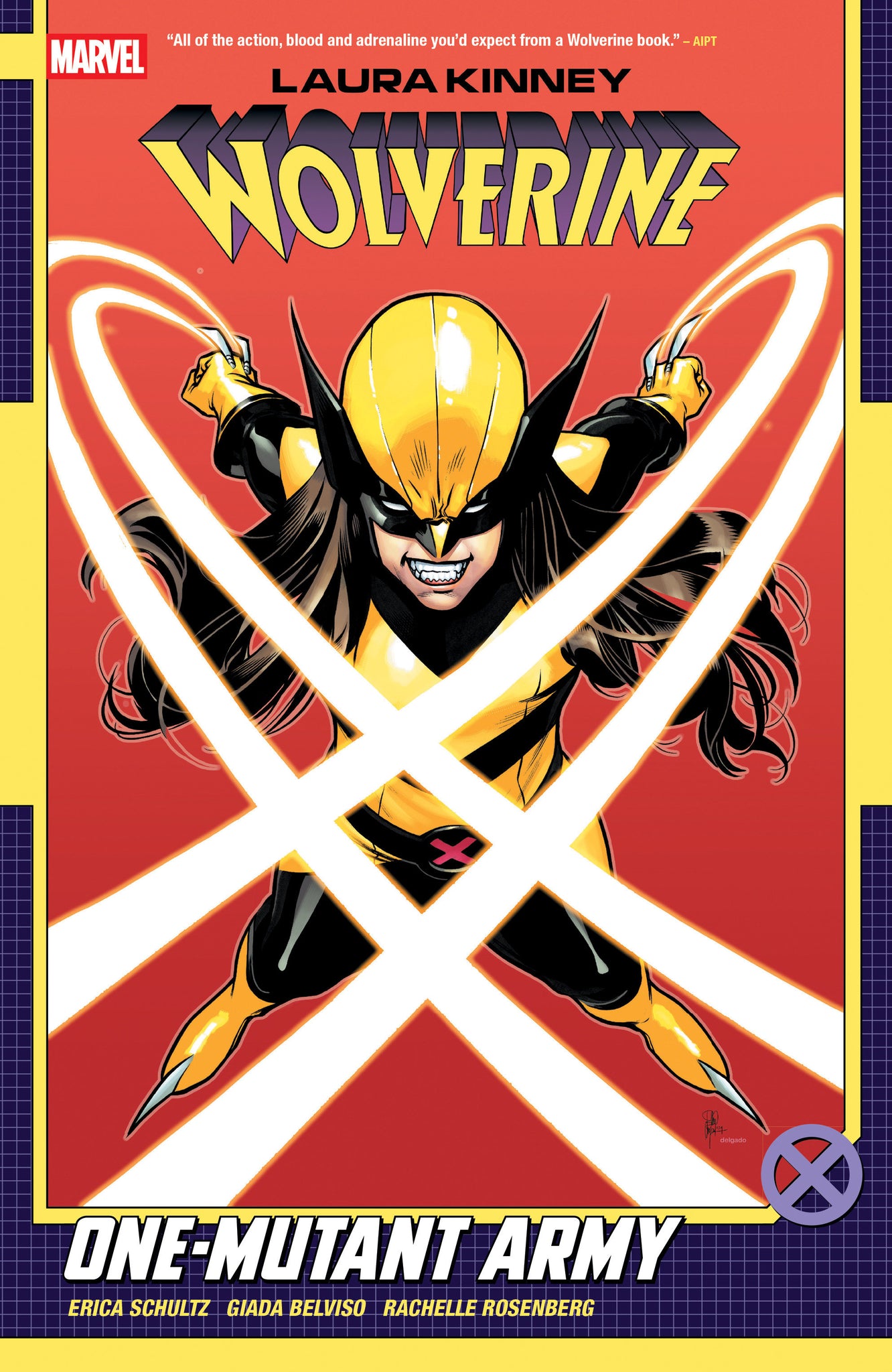 Laura Kinney: Wolverine Volume 1 - One-Mutant Army