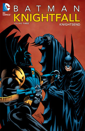 Batman: Knightfall Volume 3