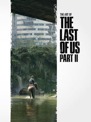 The Art of The Last of Us Part II HC