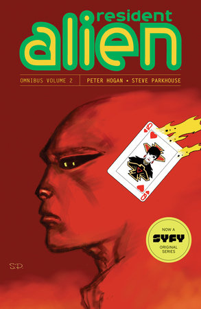 Resident Alien Omnibus Volume 02