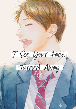 I See Your Face, Turned Away Volumes 2