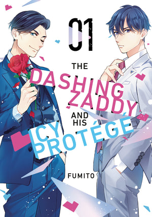The Dashing Zaddy And His Icy Protégé Volume 1