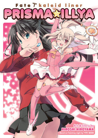 Fate / Kaleid Liner Prisma Illya: The Complete Manga Collection