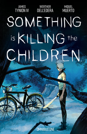 Something Is Killing The Children Omnibus Volume 1