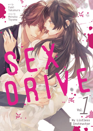 Sex Drive (Manga) Volume 1 - My Listless Instructor