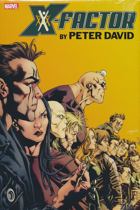 X-Factor By Peter David Omnibus  Volume 3