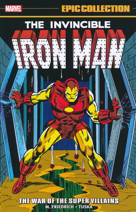 Iron Man Epic Collection: The War Of The Super Villains