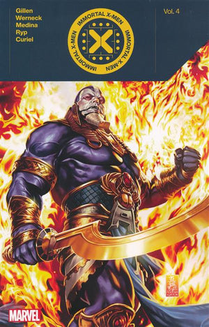 Immortal X-Men By Kieron Gillen Volume 4