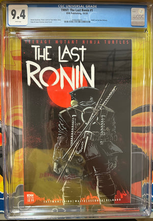Teenage Mutant Ninja Turtles: The Last Ronin #1 Certified Guaranty Company (CGC) Graded 9.4
