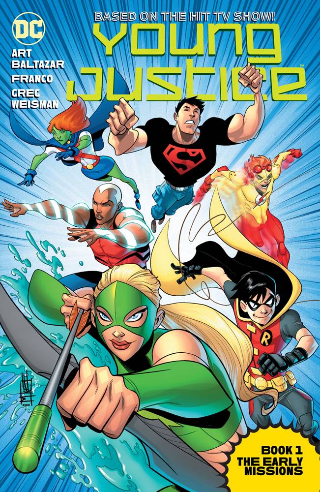 Young Justice The Animated Series Book 1 - The Early Missions