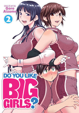 Do You Like Big Girls? Volume 2