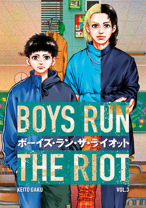 Boys Run the Riot Volume 3