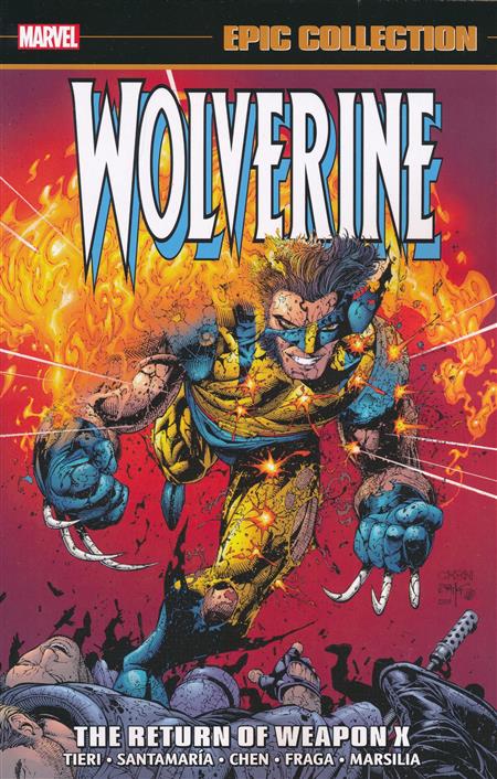 Wolverine Epic Collection: The Return Of Weapon X
