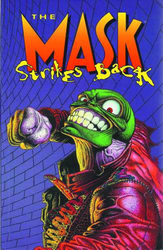 The Mask Strikes back