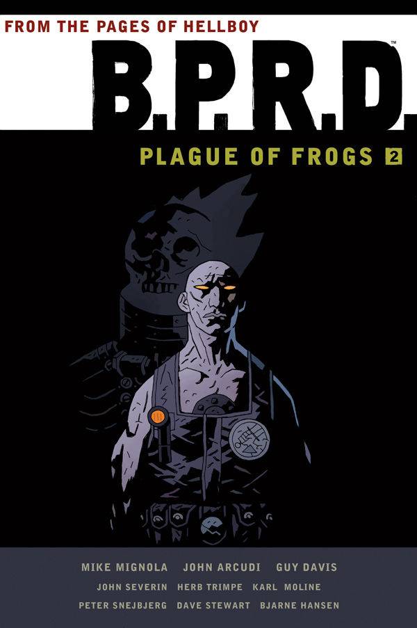 Bprd Plague of Frogs Volume 2