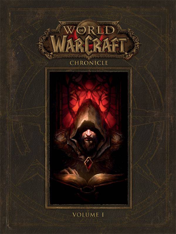 World of Warcraft Chronicle HC Volume 1