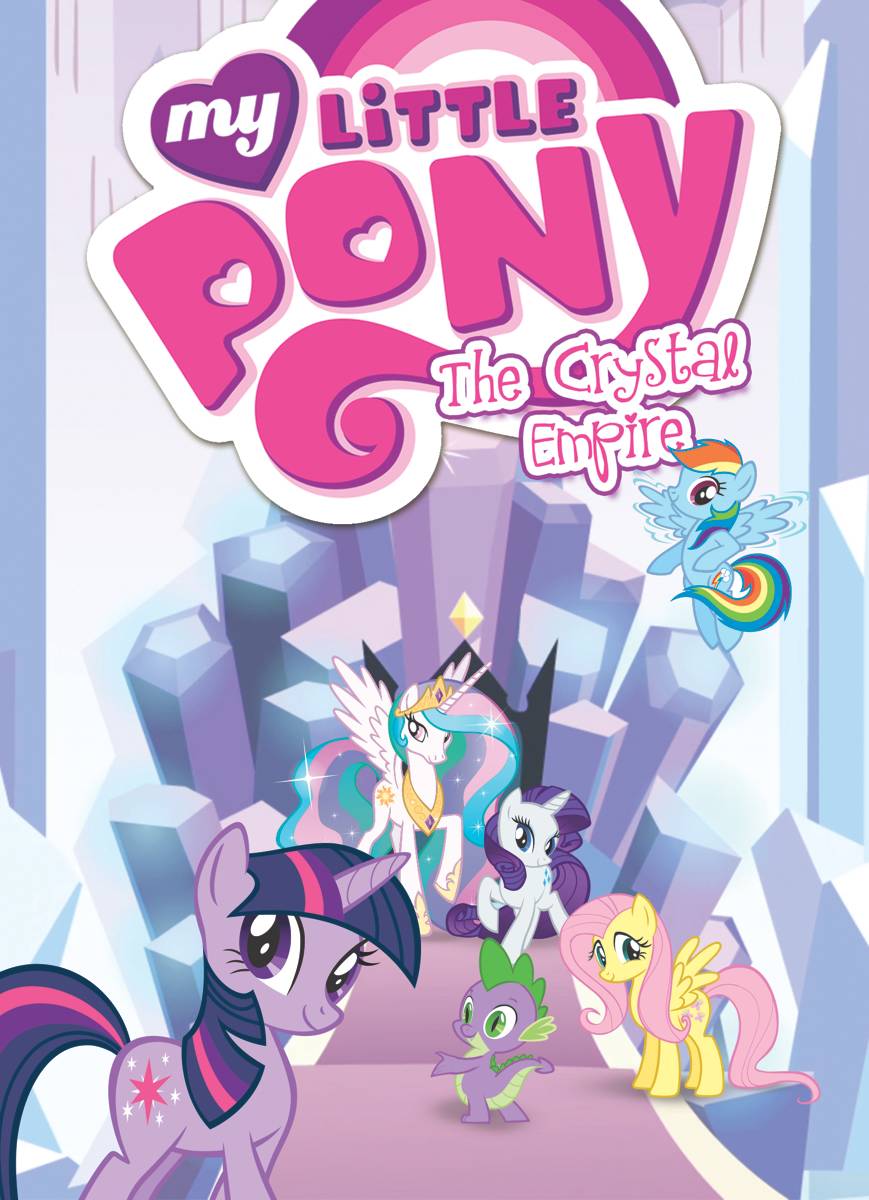 My Little Pony Volume 6: The Crystal Empire