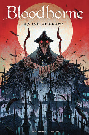 Bloodborne Volume 3: A Song of Crows